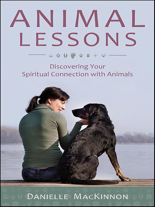 Title details for Animal Lessons by Danielle MacKinnon - Available